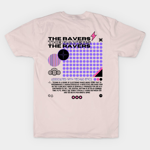 The Ravers - Techno Music - Techno Merch by THE RAVERSBRAND